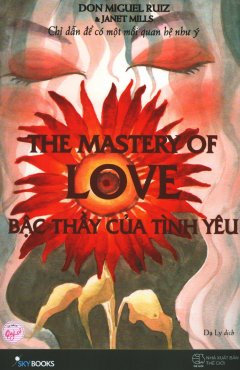 The Mastery Of Love – Bậc Thầy Của Tình Yêu