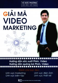 Giải Mã Video Marketing