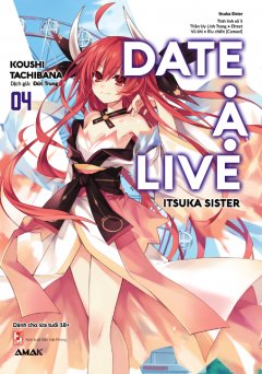 Date A Live – Tập 4: Itsuka Sister