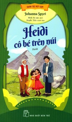 Heidi – Cô Bé Trên Núi