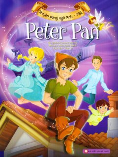 Truyện Song Ngữ Anh – Việt: Peter Pan