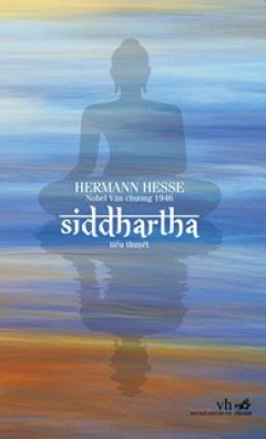 Siddhartha (Tái Bản 2019) –  Phát Hành Dự Kiến  25/06/2019