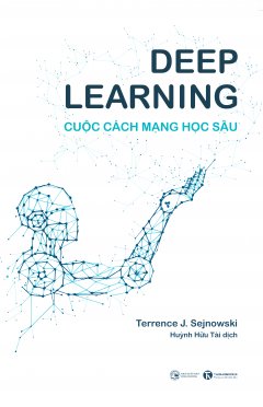 Deep Learning – Cuộc Cách Mạng Học Sâu –  Phát Hành Dự Kiến  05/08/2019