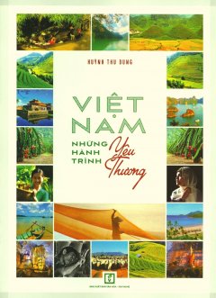 Việt Nam – Những Hành Trình Yêu Thương