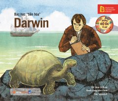 Những Bộ Óc Vĩ Đại – Bác Học “Tiến Hóa” Darwin (Tái Bản 2019) –  Phát Hành Dự Kiến  25/08/2019
