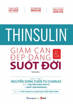 Thinsulin – Giảm Cân & Đẹp Dáng Suốt Đời (Tái Bản 2019) –  Phát Hành Dự Kiến  10/09/2019
