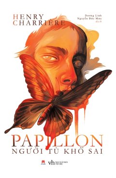 Papillon – Người Tù Khổ Sai (Tái Bản 2019)