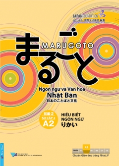 Marugoto: Ngôn Ngữ Và Văn Hóa Nhật Bản – Sơ Cấp 2 (A2) – Hiểu Biết Ngôn Ngữ –  Phát Hành Dự Kiến  25/11/2019