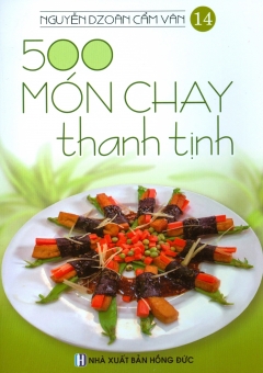500 Món Chay Thanh Tịnh – Tập 14