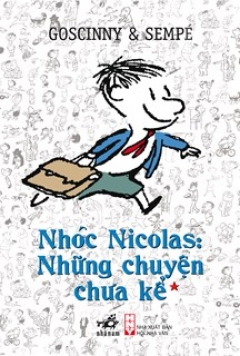 Nhóc Nicolas: Những Chuyện Chưa Kể – Tập 1 (Tái Bản 2020) –  Phát Hành Dự Kiến  19/08/2020