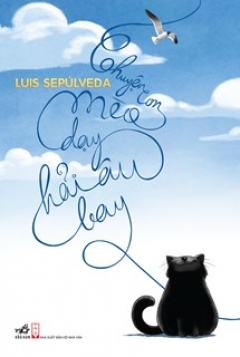 Chuyện Con Mèo Dạy Hải Âu Bay (Bìa Cứng) –  Phát Hành Dự Kiến  20/08/2020