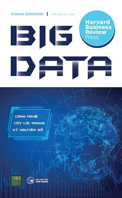 Big Data – Công Nghệ Cốt Lõi Trong Kỷ Nguyên Số