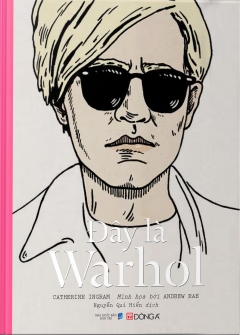 Đây Là Warhol (Bìa Cứng) –  Phát Hành Dự Kiến  02/10/2020