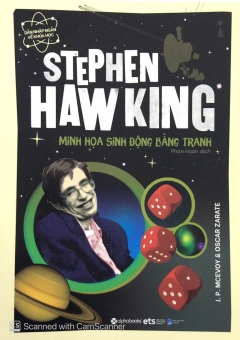 Dẫn Nhập Ngắn Về Khoa Học – Stephen Hawking: Minh Họa Sinh Động Bằng Tranh