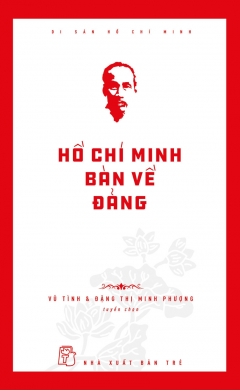 Hồ Chí Minh Bàn Về Đảng