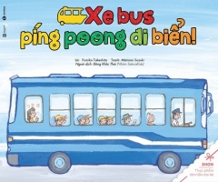 Ehon Thực Phẩm Tâm Hồn – Xe Bus Píng Poong Đi Biển (Tái Bản 2020)