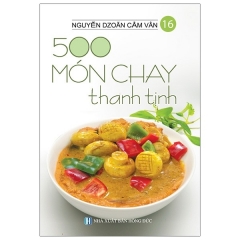 500 Món Chay Thanh Tịnh – Tập 16