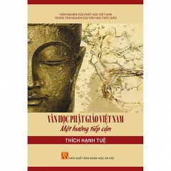 Văn Học Phật Giáo Việt Nam – Một Hướng Tiếp Cận (Tái Bản 2020)
