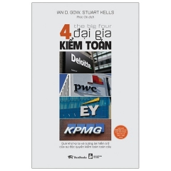 The Big Four – 4 Đại Gia Kiểm Toán: Deloitte – PwC – EY – KPMG