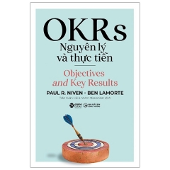 OKRs – Nguyên Lý Và Thực Tiễn