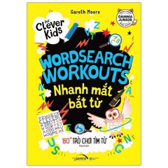 For Clever Kids – Wordsearch Workouts: Nhanh Mắt Bắt Từ – 160+ Trò Chơi Tìm Từ