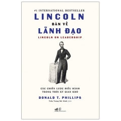 Lincoln Bàn Về Lãnh Đạo