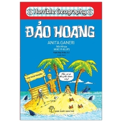 Horrible Geography – Đảo Hoang (Tái Bản 2021)
