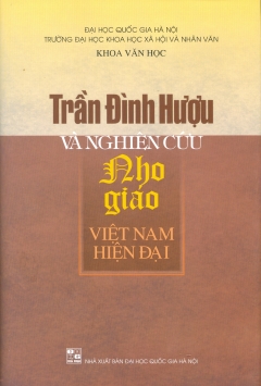 Trần Đình Hựu Vfa Nghiên Cứu Nho Giáo Việt Nam Hiện Đại