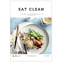 Eat Clean – Thực Đơn 14 Ngày Thanh Lọc Cơ Thể Và Giảm Cân (Tái Bản 2021) –  Phát Hành Dự Kiến  22/10/2021