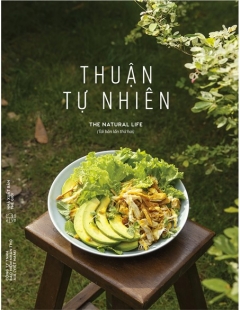 Thuận Tự Nhiên (Tái Bản 2022)